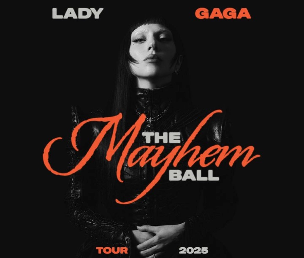 Lady Gaga : The MAYHEM Ball 20/10/2025